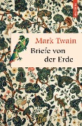 Cover-Bild zum Titel 'Briefe von der Erde' von 'Mark Twain'