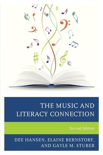 Music and Literacy Connection - Dee Hansen, Elaine Bernstorf, Gayle M. Stuber