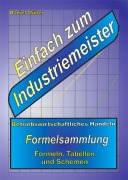 Cover-Bild zum Titel 'Einfach zum Industriemeister' von 'Daniel Müller'