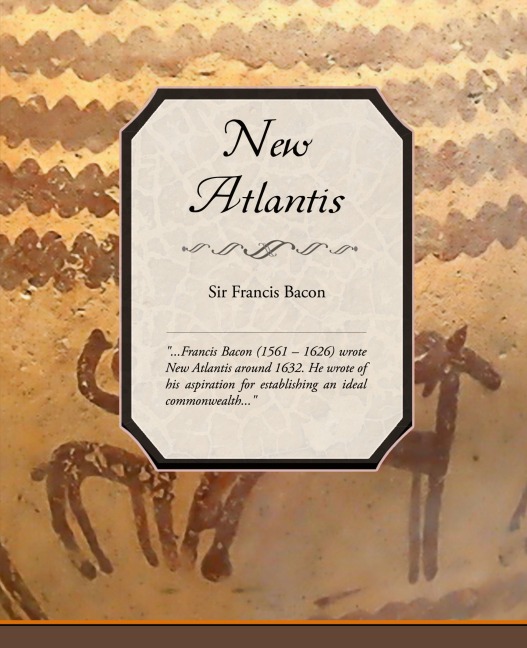 New Atlantis - Francis Bacon