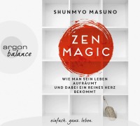 Cover-Bild zum Titel 'Zen Magic' von 'Shunmyo Masuno'