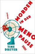 Cover-Bild zum Titel 'Morden in der Menopause' von 'Tine Dreyer'