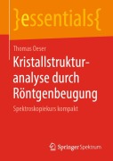 Cover-Bild zum Titel 'Kristallstrukturanalyse durch Röntgenbeugung' von 'Thomas Oeser'