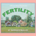 Lake Wobegon U.S.A.: Fertility Lib/E - Garrison Keillor