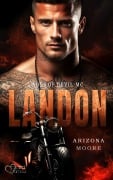 Cover-Bild zum Titel 'Landon (Sons of Devil MC Teil 2)' von 'Arizona Moore'