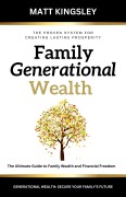 Cover-Bild zum Titel 'Family Generational Wealth' von 'Matt Kingsley, Ai'