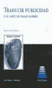 Cover-Bild zum Titel 'Traducir publicidad o el arte de pasar hambre' von 'Miguel Duro Moreno'