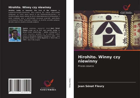 Hirohito. Winny czy niewinny - Jean Sénat Fleury