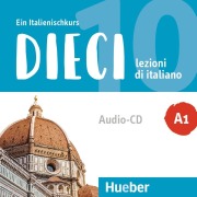 Cover-Bild zum Titel 'Dieci A1' von 'Ciro Massimo Naddeo, Euridice Orlandino'