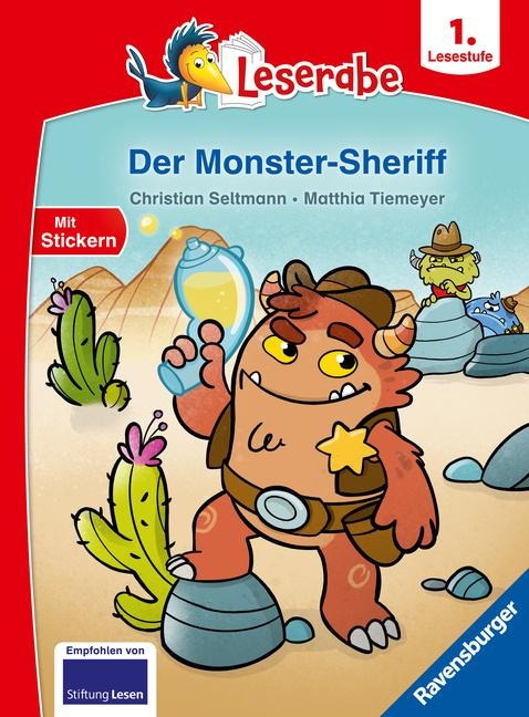 Der Monster-Sheriff - Leserabe ab Klasse 1- Erstlesebuch für Kinder ab 6 Jahren - Christian Seltmann
