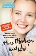 Cover-Bild zum Titel 'Meine Medizin seid ihr!' von 'Marlene Bierwirth'