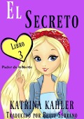 El secreto - Poder de la Mente Libro 3 - Katrina Kahler