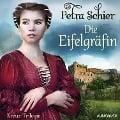 Cover-Bild zum Titel 'Die Eifelgräfin - Kreuz-Trilogie 1' von 'Petra Schier'