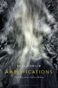 Cover-Bild zum Titel 'Amplifications' von 'Paul Carter'
