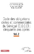 Cover-Bild zum Titel 'Code des obligations civiles et commerciales du Sénégal (C.O.C.C): cinquante ans après' von 's Professeurs Isaac Yankhoba Ndiaye, J. Jean-Louis Correa, Abdoul Aziz Diouf'
