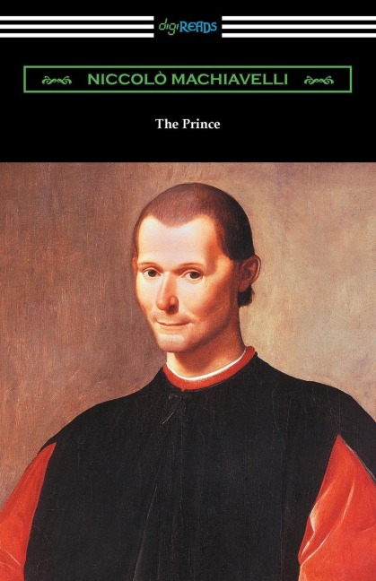 The Prince - Niccolo Machiavelli