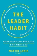 Cover-Bild zum Titel 'The Leader Habit' von 'Martin Lanik'