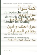 Cover-Bild zum Titel 'Europäische und islamisch geprägte Länder im Dialog' von ''