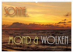 Cover-Bild zum Titel 'Sonne, Mond und Wolken (Wandkalender 2026 DIN A2 quer), CALVENDO Monatskalender' von 'Flori Flori0'