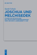 Cover-Bild zum Titel 'Joschua und Melchisedek' von 'Sarah Schulz'