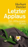 Cover-Bild zum Titel 'Letzter Applaus' von 'Herbert Dutzler'