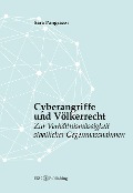 Cover-Bild zum Titel 'Cyberangriffe und Völkerrecht' von 'Sara Pangrazzi'