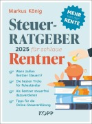 Steuerratgeber 2025 für schlaue Rentner - Markus König