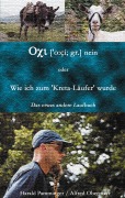 Cover-Bild zum Titel 'Oxi (o:ci; gr.) nein oder Wie ich zum "Kreta-Läufer" wurde' von 'Alfred Obermayr, Harald Pamminger'