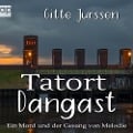Cover-Bild zum Titel 'Tatort Dangast' von 'Gitte Jurssen'