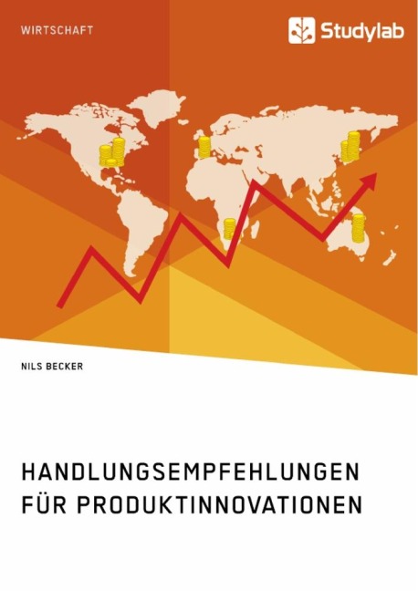 Handlungsempfehlungen für Produktinnovationen - Nils Becker