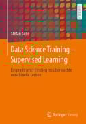 Cover-Bild zum Titel 'Data Science Training - Supervised Learning' von 'Stefan Selle'