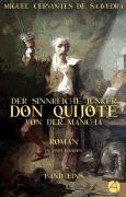 Cover-Bild zum Titel 'Der sinnreiche Junker Don Quijote von der Mancha. Band Eins' von 'Miguel de Cervantes Saavedra'