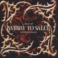 Best Of "Kleid aus Rosen" - Subway To Sally
