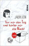 Cover-Bild zum Titel 'Vor mir den Tag und hinter mir die Nacht' von 'Jakob Hein'