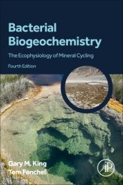 Bacterial Biogeochemistry - Tom Fenchel, Gary M King