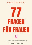 Cover-Bild zum Titel 'Empowert: 77 Fragen für Frauen' von 'Yvonne L. Schröder'