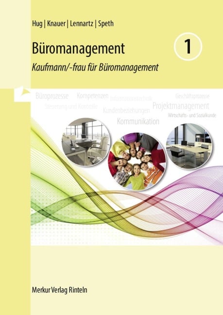 Büromanagement 1 - Hartmut Hug, Sabine Knauer, Martina Lennartz, Hermann Speth