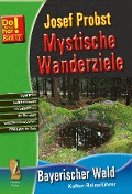 Cover-Bild zum Titel 'Mystische Wanderziele' von 'Josef Probst'