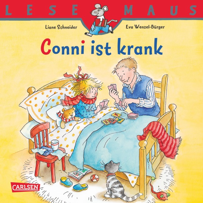 LESEMAUS: Conni ist krank - Liane Schneider