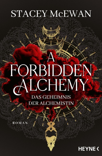 A Forbidden Alchemy - Das Geheimnis der Alchemistin - Stacey McEwan