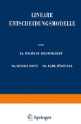 Cover-Bild zum Titel 'Lineare Entscheidungsmodelle' von 'Wilhelm Kromphardt, Rudolf Henn, Karl Förstner'