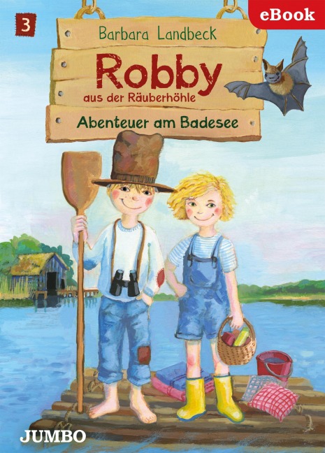 Robby aus der Räuberhöhle 3 - Barbara Landbeck