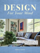 Design For Your Mind - Annie Guest