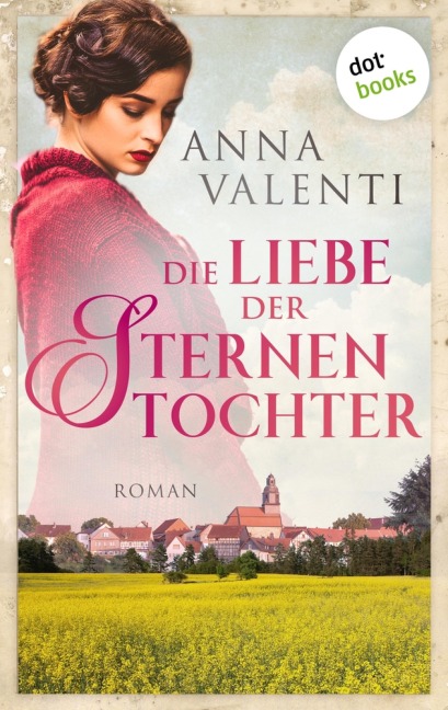 Die Liebe der Sternentochter - Band 2 - Anna Valenti