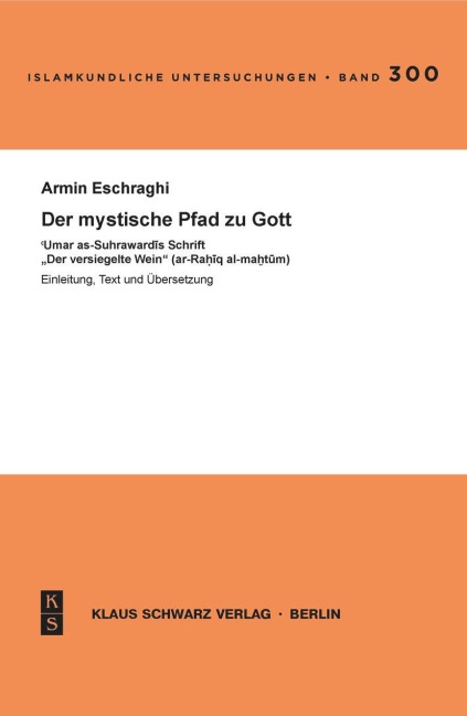 Der mystische Pfad zu Gott. - Armin Eschraghi