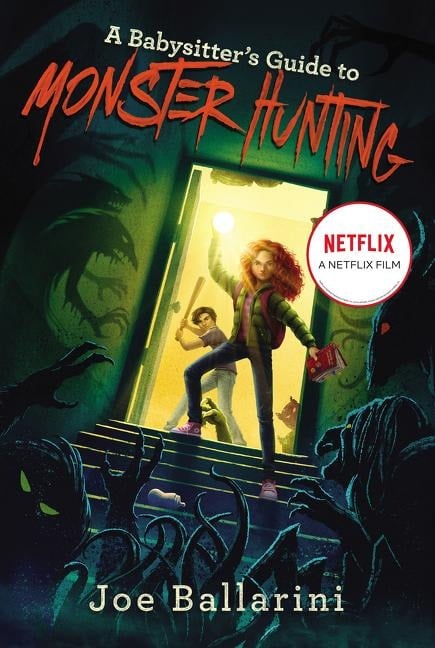 A Babysitter's Guide to Monster Hunting - Joe Ballarini