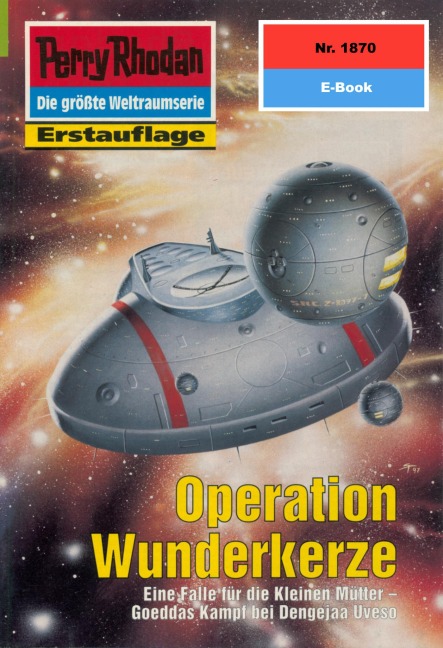 Perry Rhodan 1870: Operation Wunderkerze - Ernst Vlcek