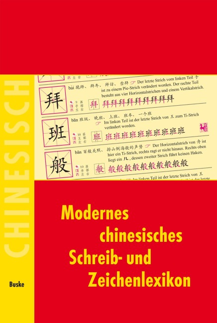 Modernes chinesisches Schreib- und Zeichenlexikon - 