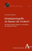 Cover-Bild zum Titel 'Keimbahneingriffe im Namen der Freiheit?' von 'Eva Helene Odzuck'