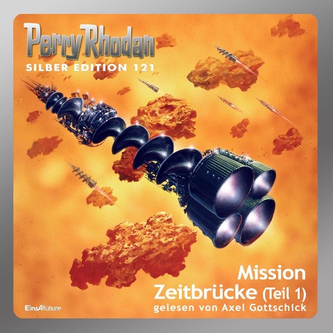 Perry Rhodan Silber Edition 121: Mission Zeitbrücke (Teil 1) - H. G. Ewers, Hans Kneifel, Peter Terrid, Ernst Vlcek, Kurt Mahr
